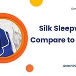 Silk Sleepwear Compare to Cotton